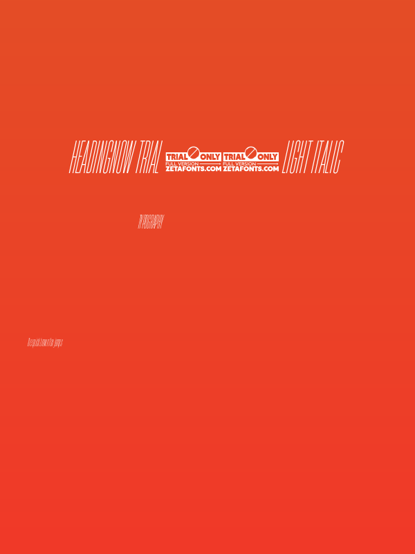 HeadingNow Trial 02 Light Italic Poster
