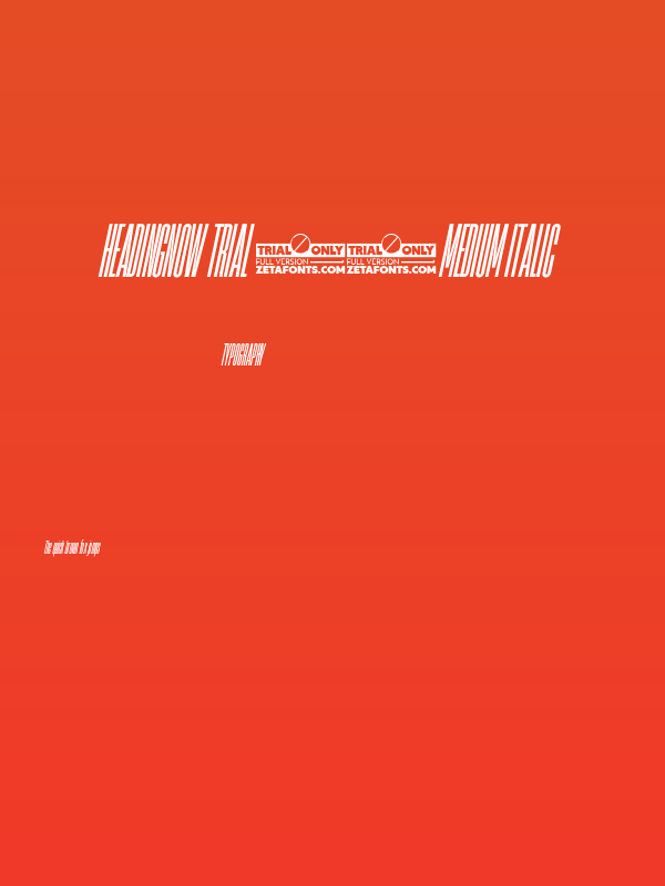 HeadingNow Trial 05 Medium Italic Poster