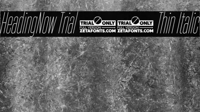 HeadingNow Trial 11 Thin Italic Font examples