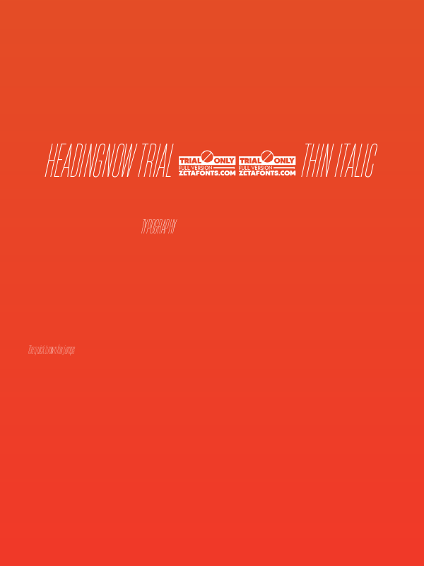 HeadingNow Trial 11 Thin Italic Poster