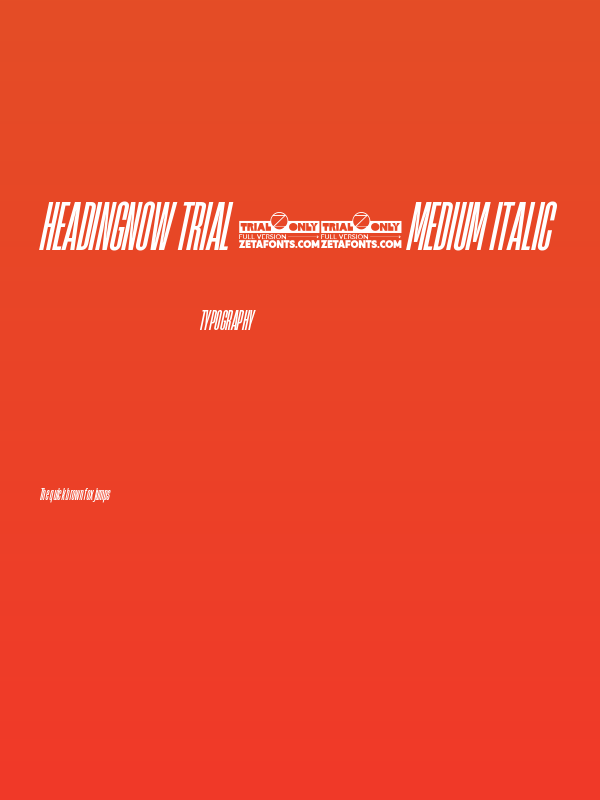 HeadingNow Trial 15 Medium Italic Poster