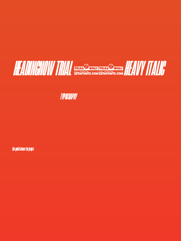 HeadingNow Trial 18 Heavy Italic Poster