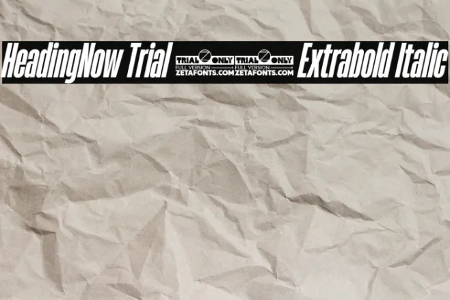 HeadingNow Trial 27 Extrabold Italic Example 1