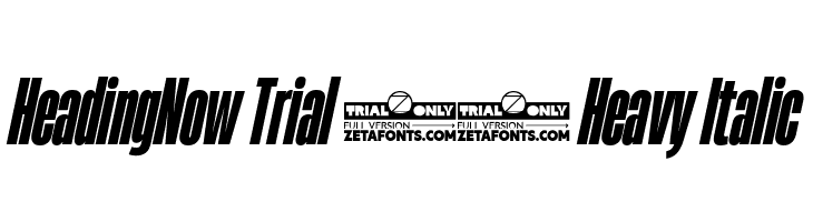 HeadingNow Trial 28 Heavy Italic  baixar fontes gratis