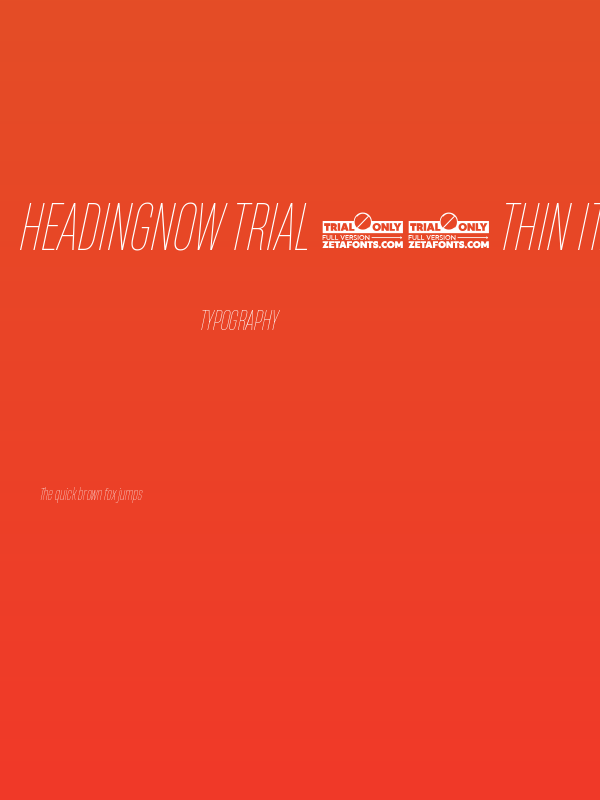 HeadingNow Trial 31 Thin Italic Poster