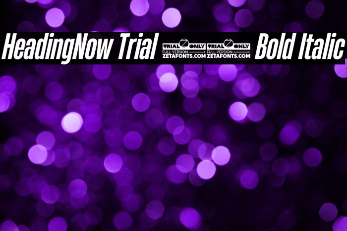 HeadingNow Trial 36 Bold Italic Example 1