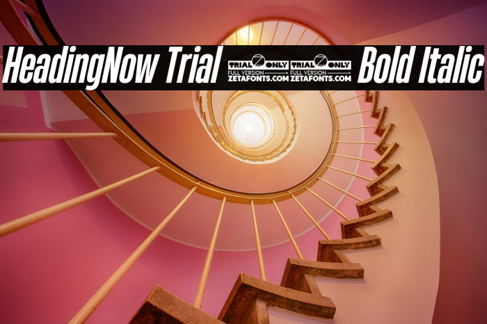 HeadingNow Trial 36 Bold Italic Example 3