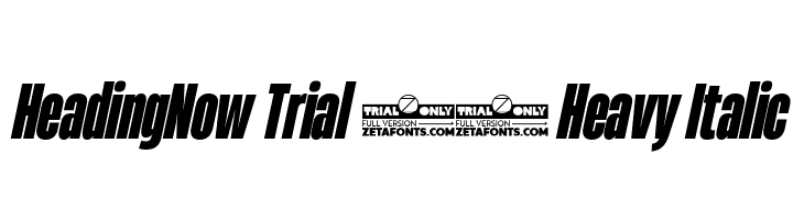 Heading now trial. Freeware trial. Heading now 87 extrabold italic. Heading now trial. Heading now trial.