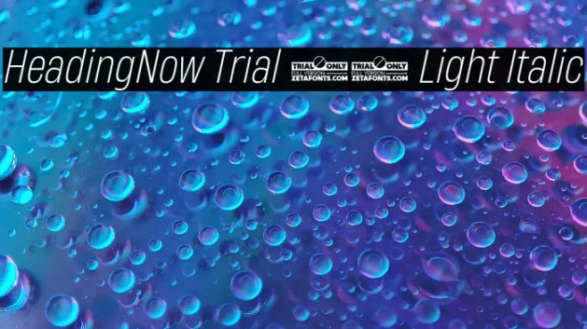 HeadingNow Trial 52 Light Italic Example 1