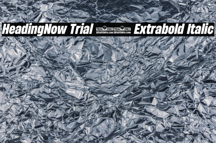 HeadingNow Trial 57 Extrabold Italic Example 3
