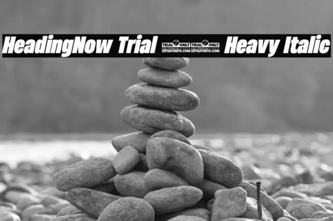 HeadingNow Trial 58 Heavy Italic Font examples