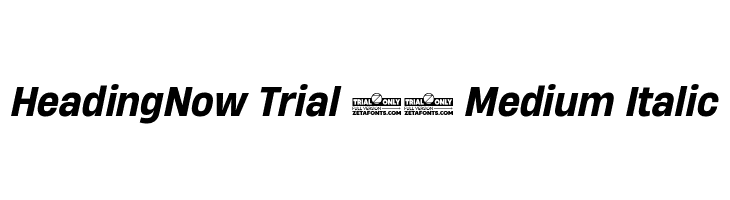 Heading now trial. Heading now trial. Heading now 87 extrabold italic. Шрифт universal. Freeware trial.