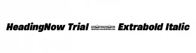 HeadingNow Trial 67 Extrabold Italic  baixar fontes gratis