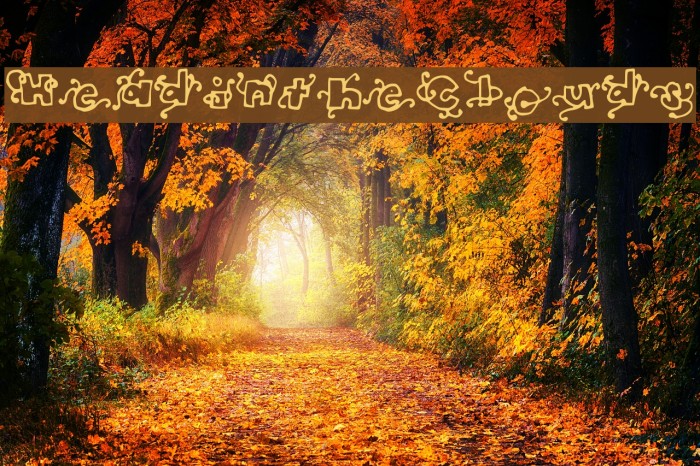 HeadintheClouds Font examples