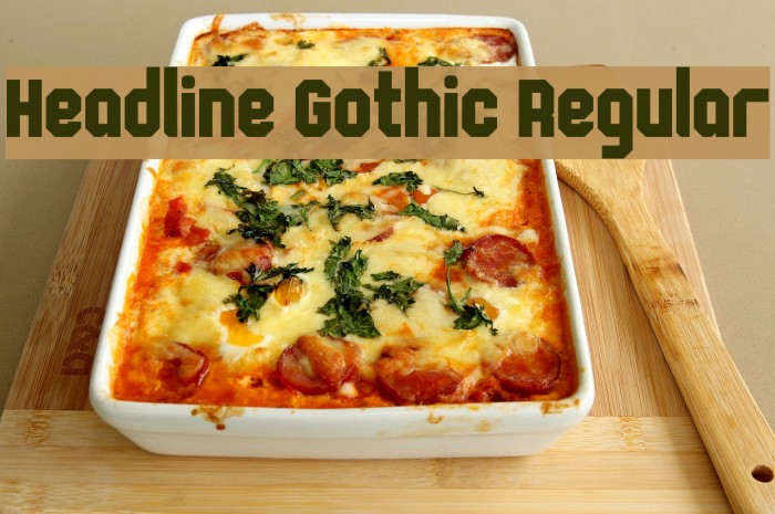 Headline Gothic Regular Font examples