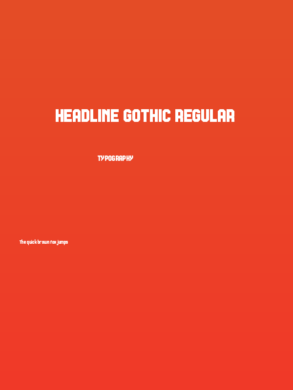 Headline Gothic Regular Poster