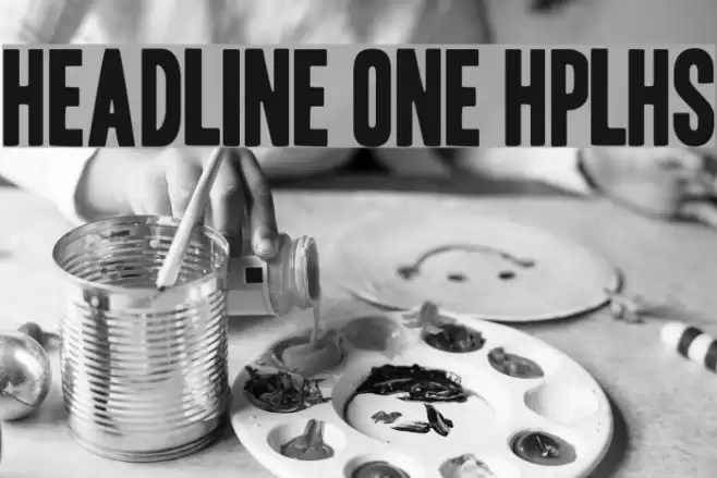 Headline One HPLHS Font examples