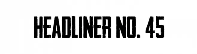 Headliner No. 45  baixar fontes gratis