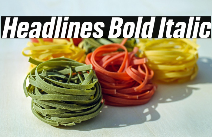 Headlines Bold Italic Example 1