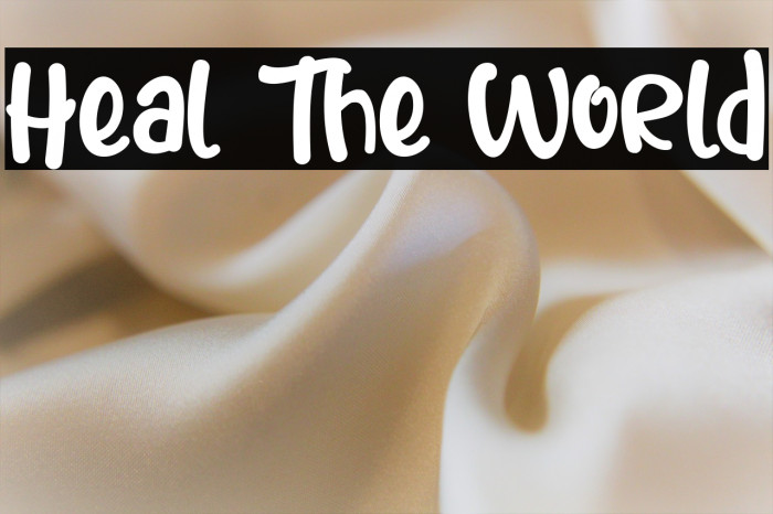 Heal The World Example 1