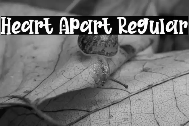 Heart Apart Regular Font examples