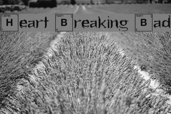 Heart Breaking Bad Font examples