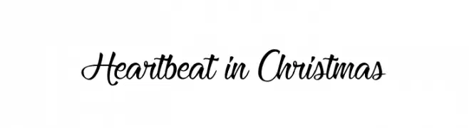 Heartbeat in Christmas  नि: शुल्क फ़ॉन्ट्स डाउनलोड
