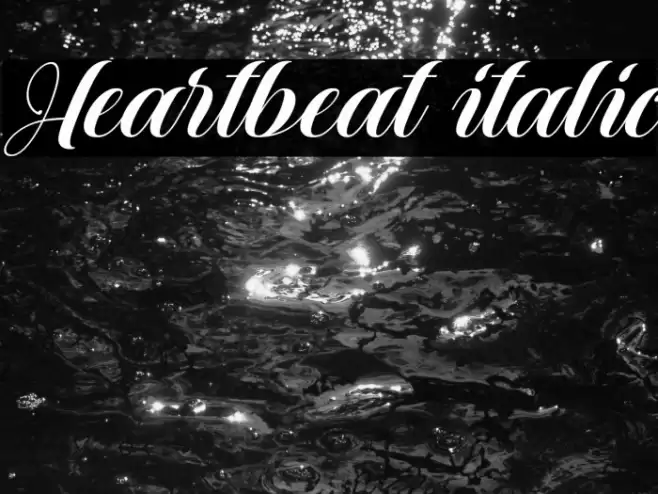 Heartbeat italic Font examples
