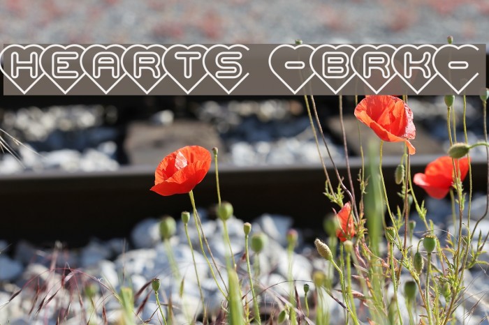 Hearts -BRK- Schriftart examples