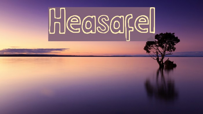 Heasafel Font examples