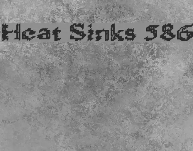 Heat Sinks 586 Font examples