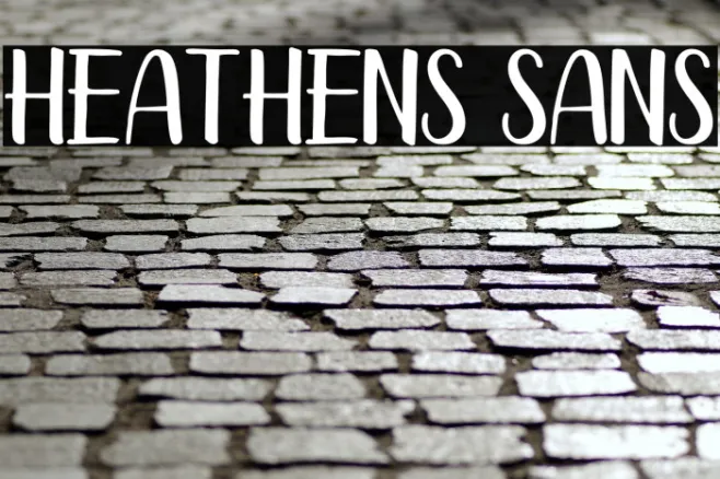 Heathens Sans Example 2
