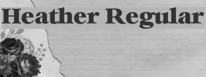 Heather Regular Font examples