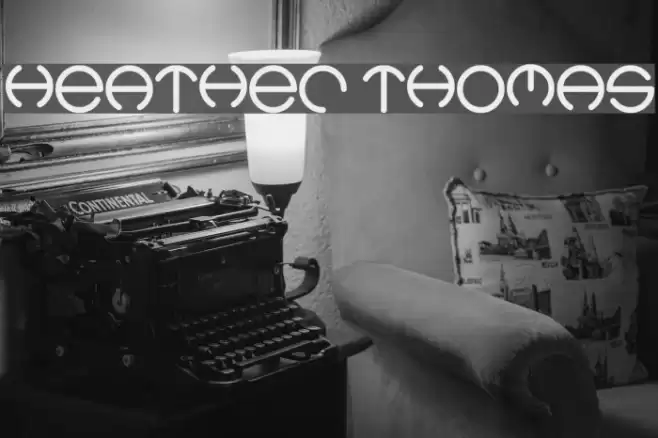 Heather Thomas Font examples