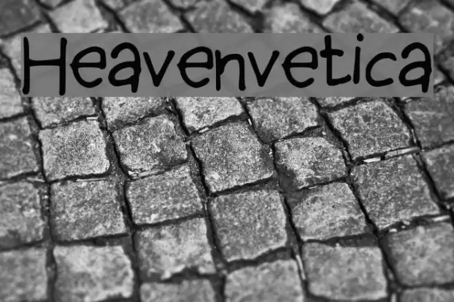 Heavenvetica Font examples