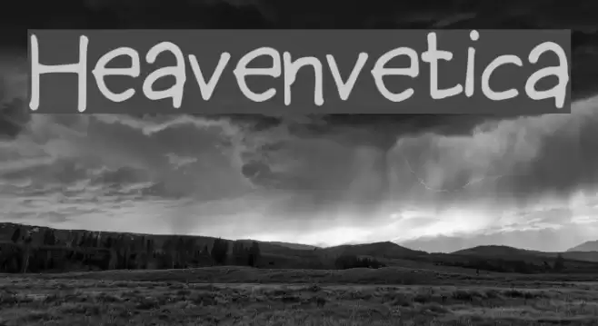 Heavenvetica Font examples