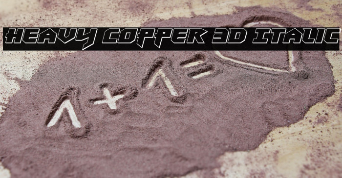 Heavy Copper 3D Italic Example 2