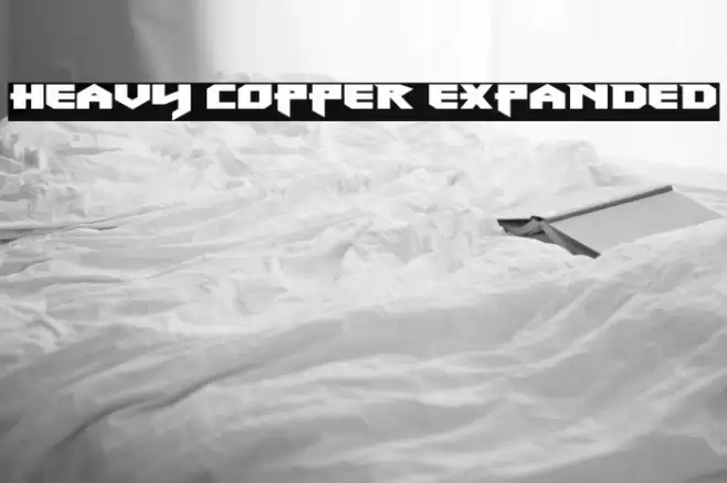 Heavy Copper Expanded Font examples