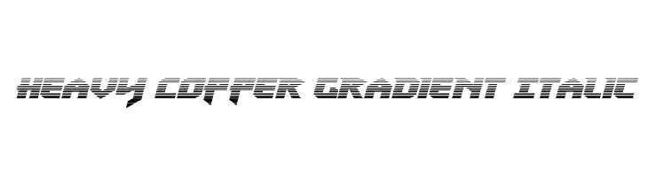 Heavy Copper Gradient Italic  لخطوط تنزيل