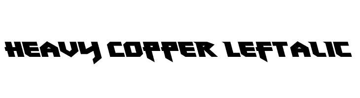 Heavy Copper Leftalic  les polices de caractères gratuit tlcharger