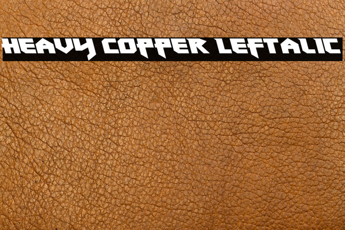 Heavy Copper Leftalic Example 3