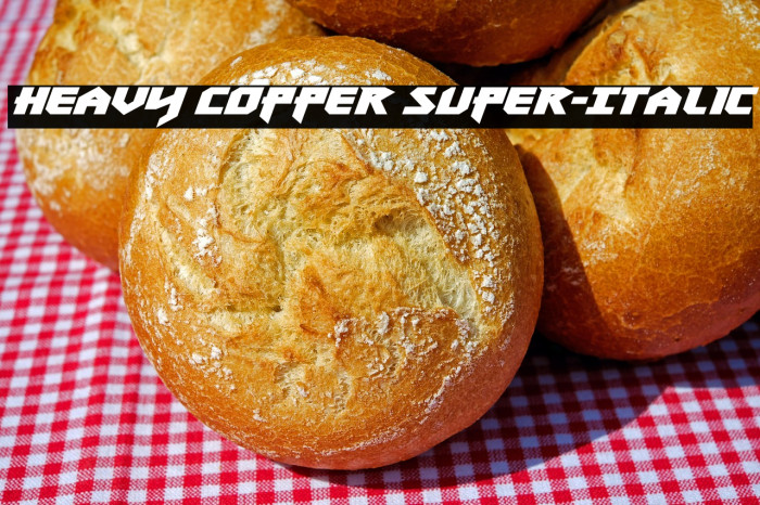 Heavy Copper Super-Italic Example 2