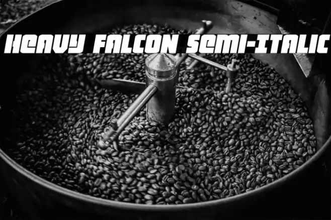 Heavy Falcon Semi-Italic Font examples