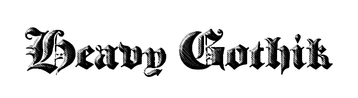 Heavy Gothik  Free Fonts Download