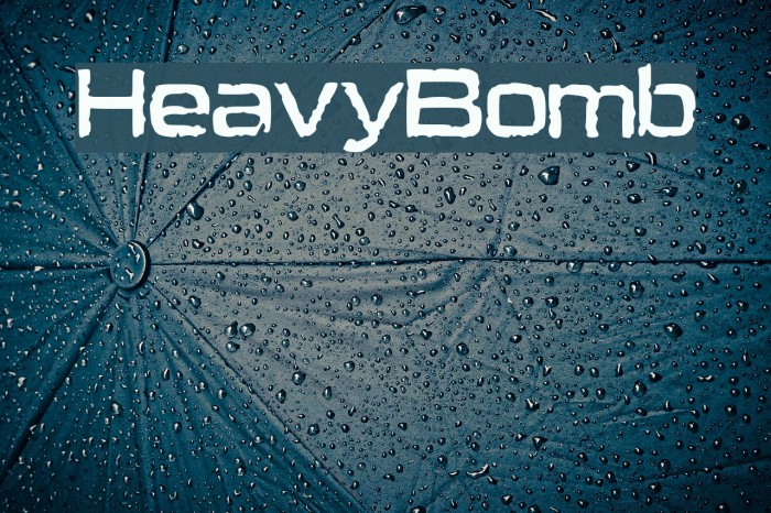 HeavyBomb Font examples