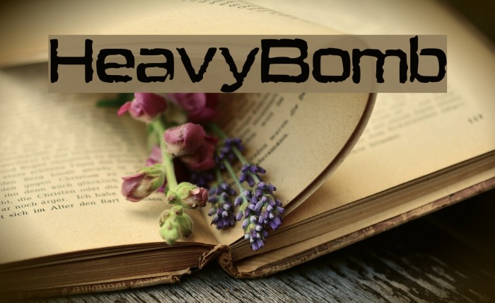 HeavyBomb Font examples