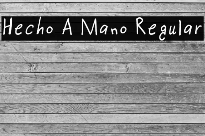 Hecho A Mano Regular Font examples