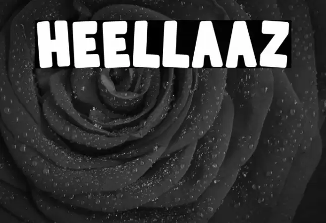 Heellaaz Font examples