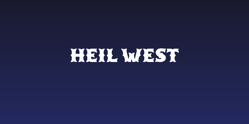 Heil West Social Header