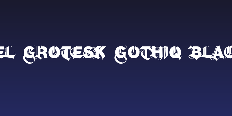 Hel Grotesk Gothiq Black Social Header